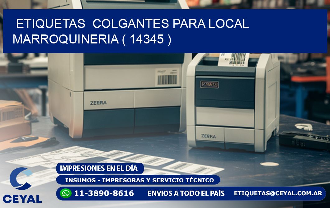 ETIQUETAS COLGANTES PARA LOCAL MARROQUINERIA ( 14345 )
