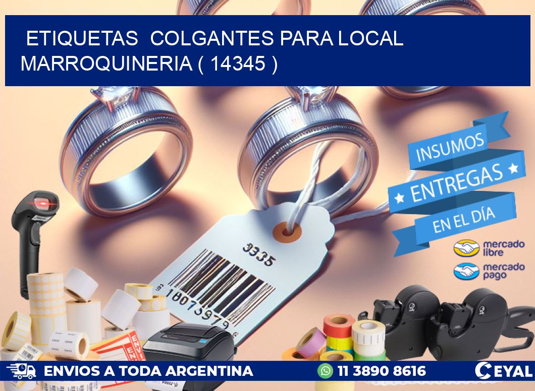 ETIQUETAS COLGANTES PARA LOCAL MARROQUINERIA ( 14345 )
