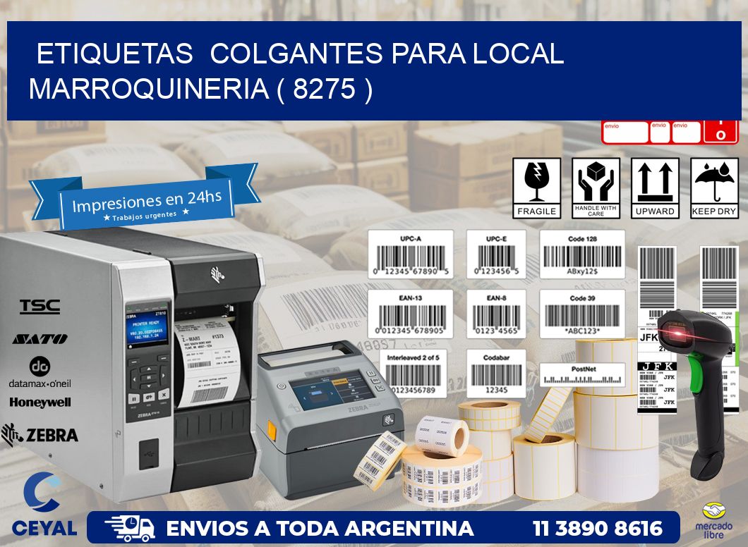 ETIQUETAS COLGANTES PARA LOCAL MARROQUINERIA ( 8275 )