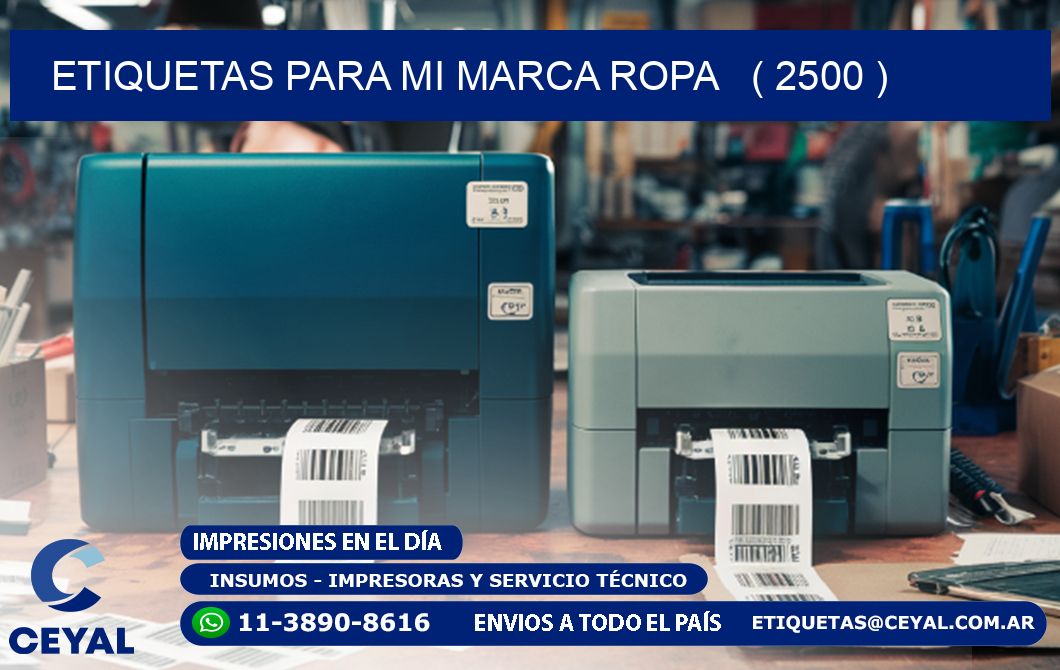 ETIQUETAS PARA MI MARCA ROPA ( 2500 )