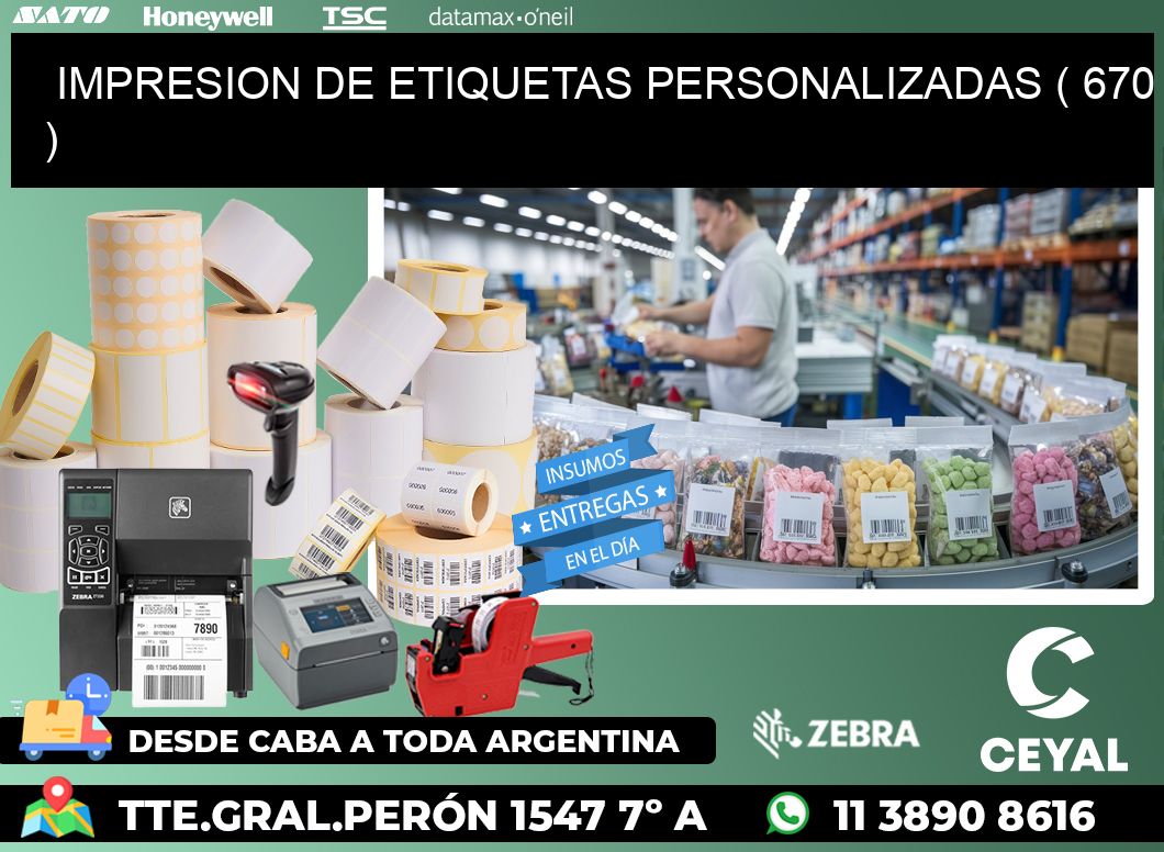 IMPRESION DE ETIQUETAS PERSONALIZADAS ( 670 )