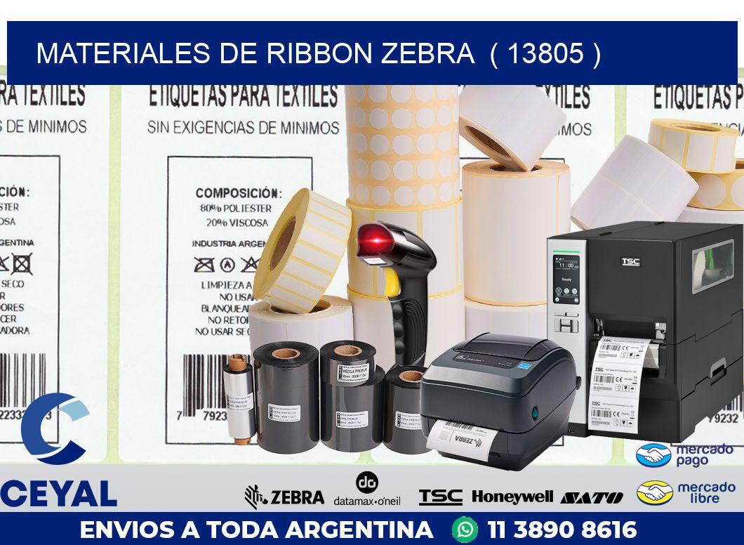 MATERIALES DE RIBBON ZEBRA  ( 13805 )