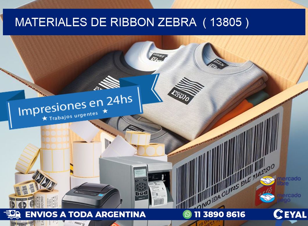 MATERIALES DE RIBBON ZEBRA ( 13805 )