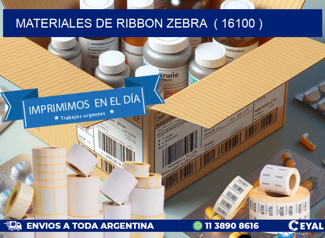 MATERIALES DE RIBBON ZEBRA ( 16100 )