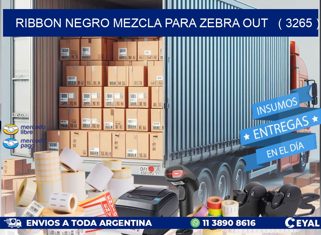 RIBBON NEGRO MEZCLA PARA ZEBRA OUT ( 3265 )