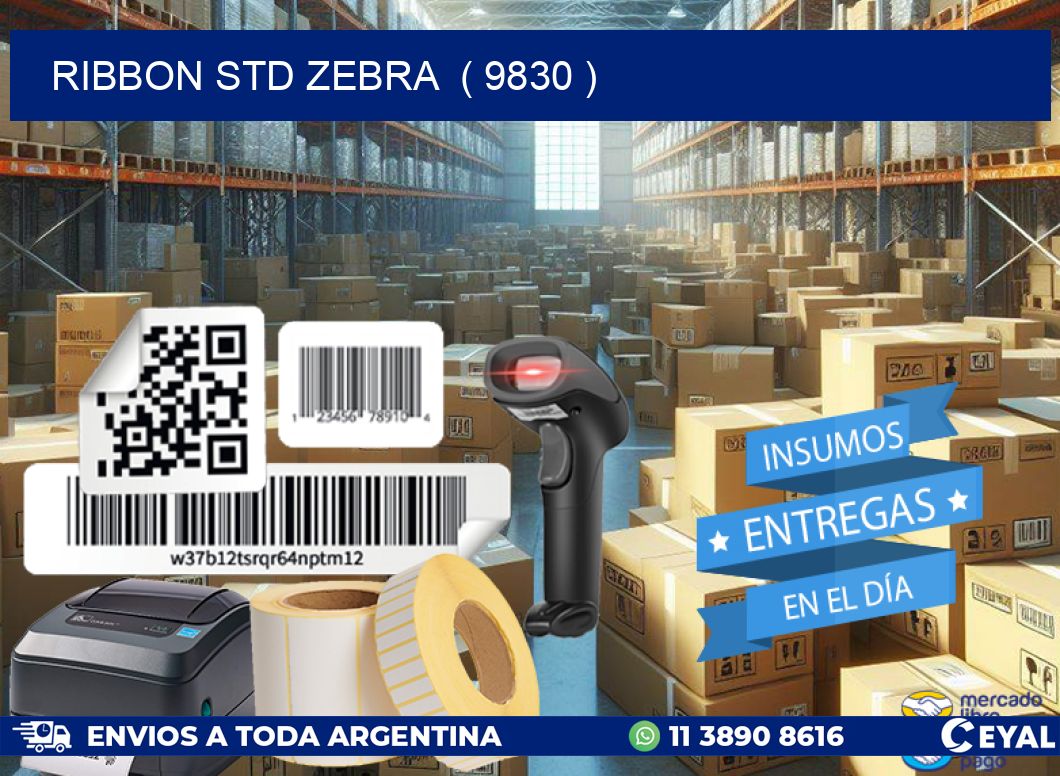 RIBBON STD ZEBRA ( 9830 )