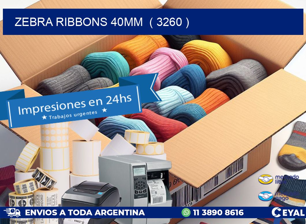 ZEBRA RIBBONS 40MM ( 3260 )