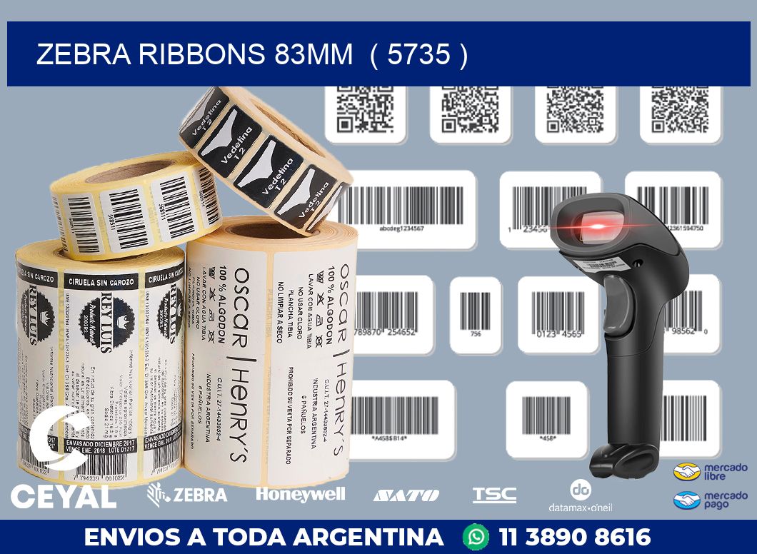 ZEBRA RIBBONS 83MM ( 5735 )