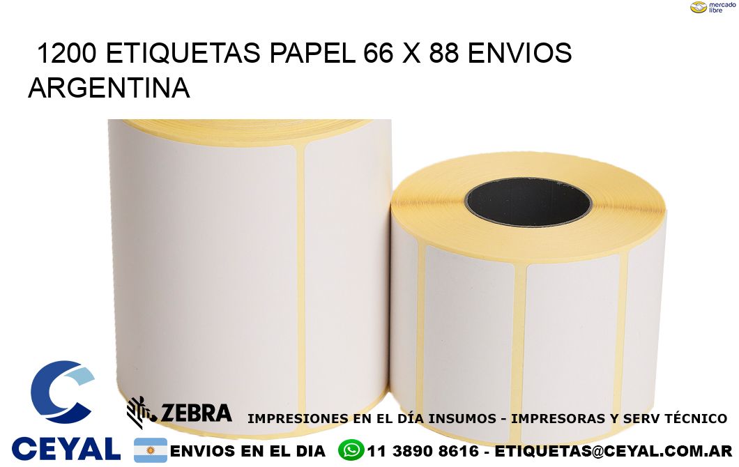 1200 ETIQUETAS PAPEL 66 x 88 ENVIOS ARGENTINA