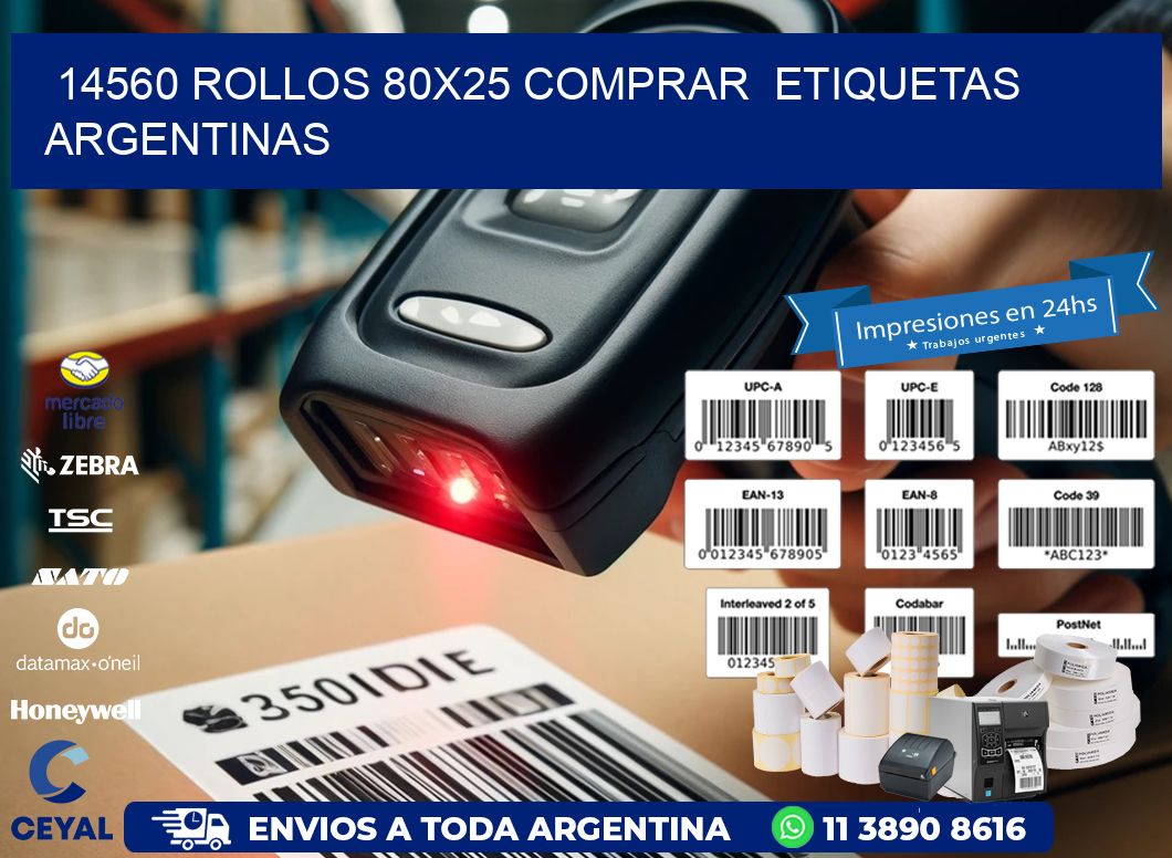 14560 ROLLOS 80X25 COMPRAR ETIQUETAS ARGENTINAS