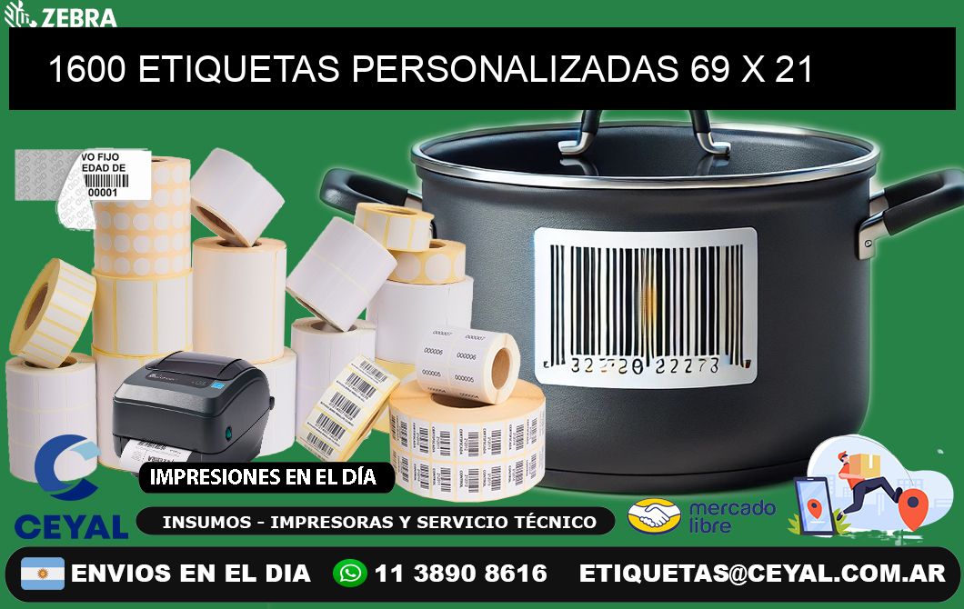 1600 ETIQUETAS PERSONALIZADAS 69 x 21