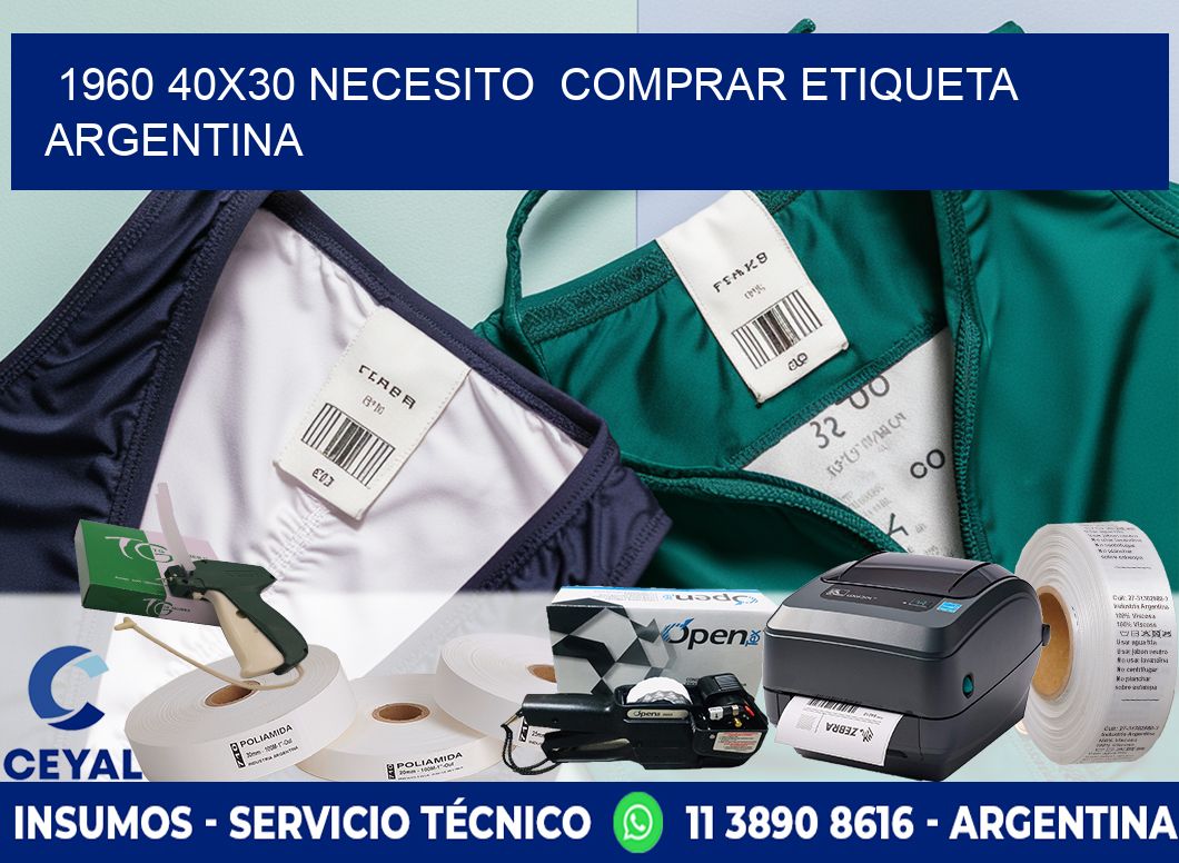1960 40X30 NECESITO COMPRAR ETIQUETA ARGENTINA