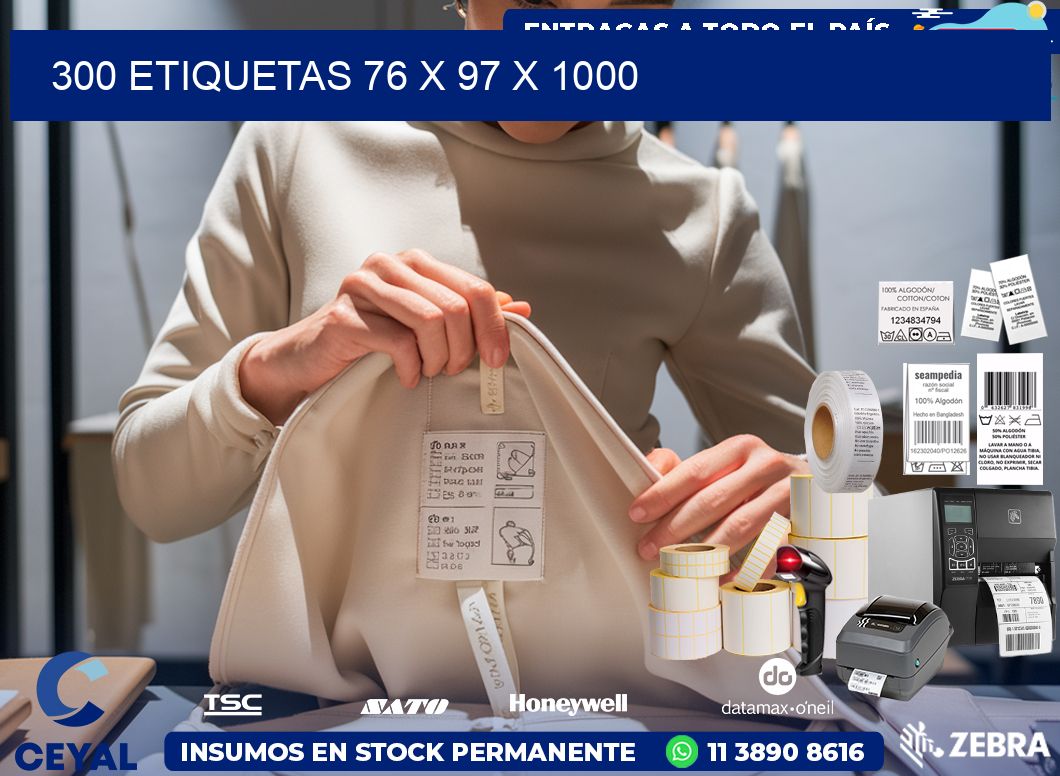 300 ETIQUETAS 76 x 97 x 1000