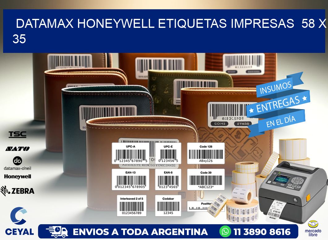 DATAMAX HONEYWELL ETIQUETAS IMPRESAS 58 x 35