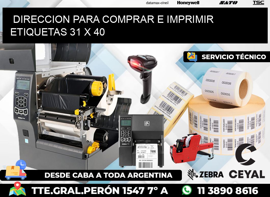 DIRECCION PARA COMPRAR E IMPRIMIR ETIQUETAS 31 x 40