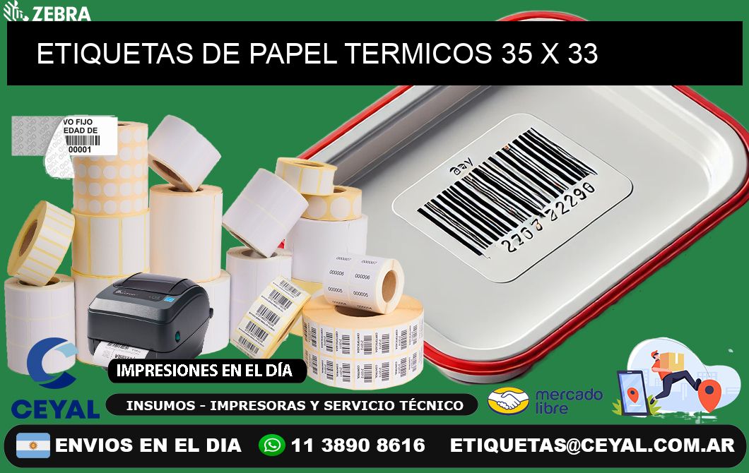 ETIQUETAS DE PAPEL TERMICOS 35 x 33