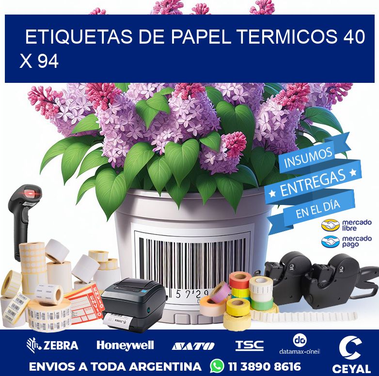 ETIQUETAS DE PAPEL TERMICOS 40 x 94