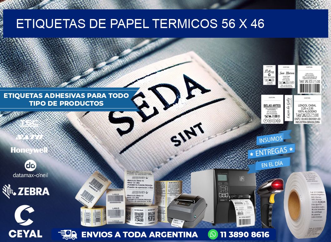 ETIQUETAS DE PAPEL TERMICOS 56 x 46