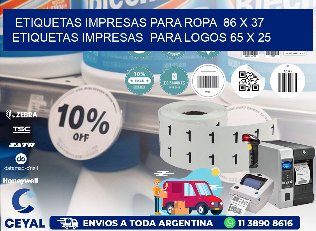 ETIQUETAS IMPRESAS PARA ROPA 86 x 37 ETIQUETAS IMPRESAS PARA LOGOS 65 x 25