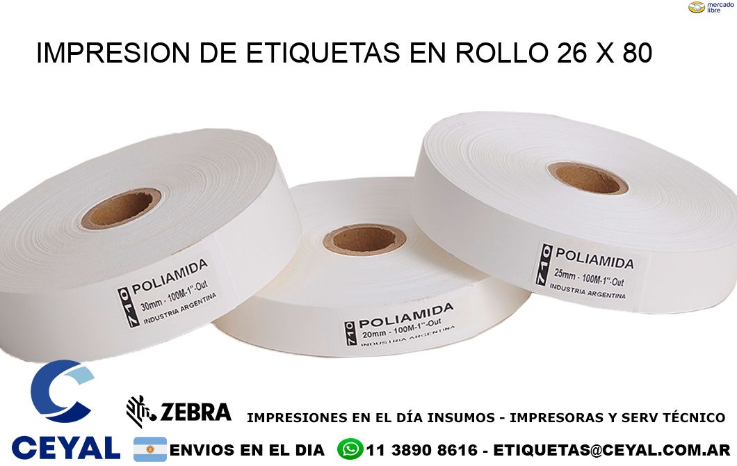IMPRESION DE ETIQUETAS EN ROLLO 26 x 80