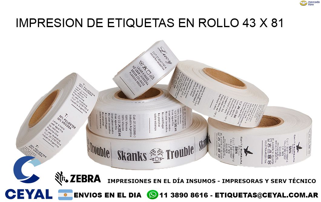 IMPRESION DE ETIQUETAS EN ROLLO 43 x 81