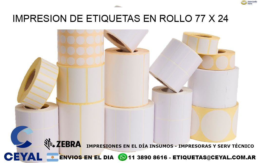 IMPRESION DE ETIQUETAS EN ROLLO 77 x 24