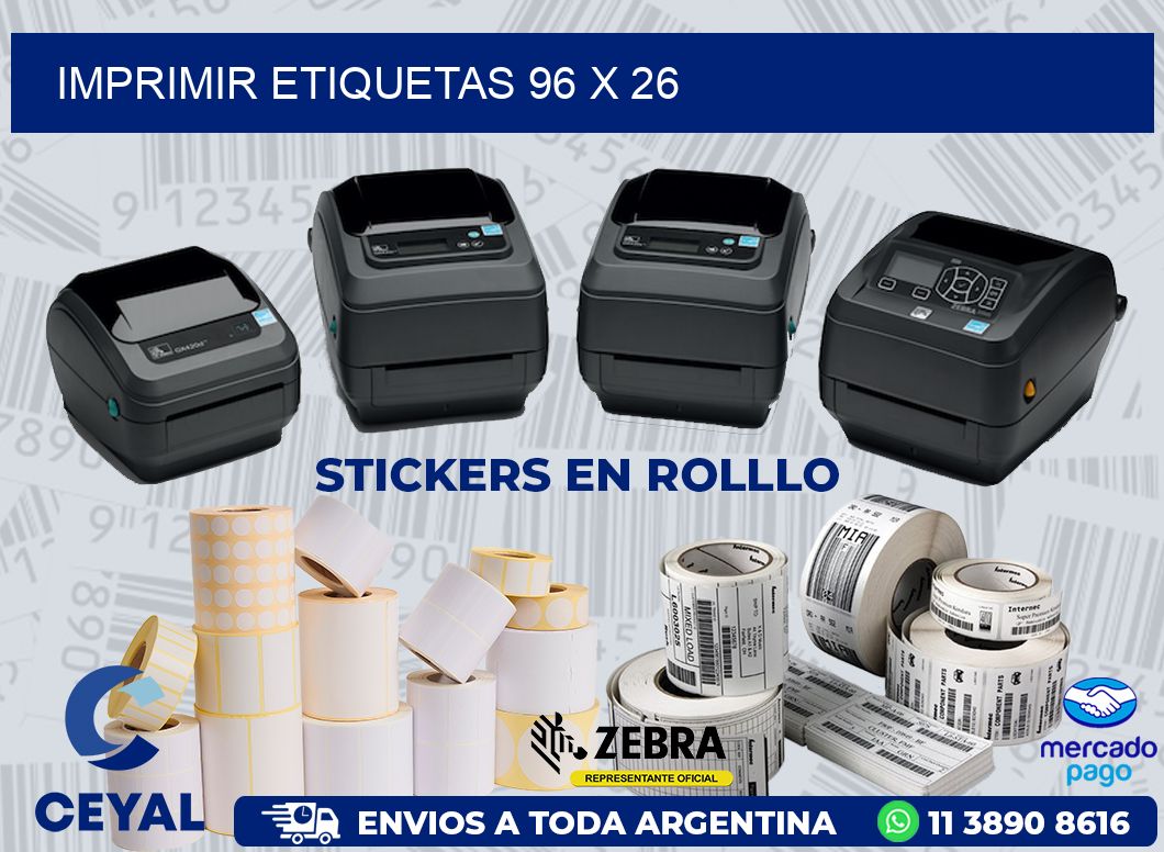 IMPRIMIR ETIQUETAS 96 x 26