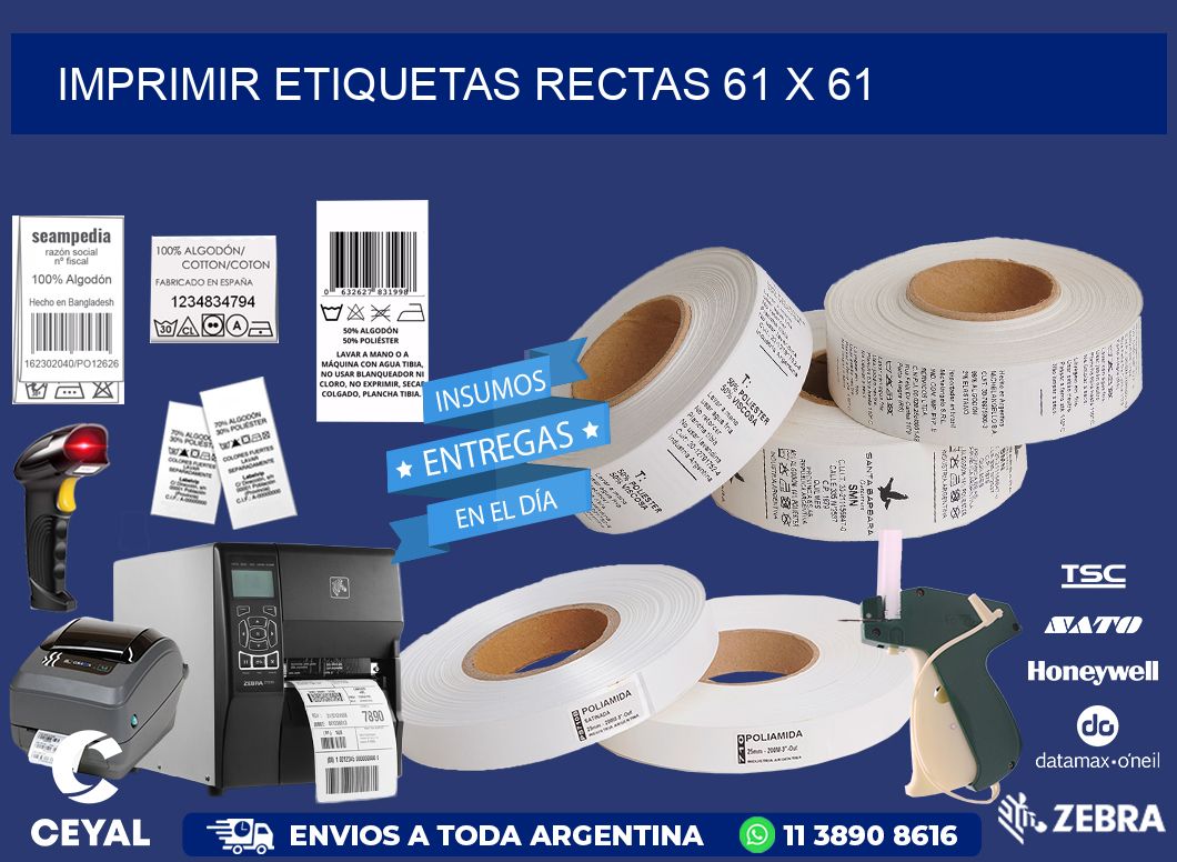 IMPRIMIR ETIQUETAS RECTAS 61 x 61