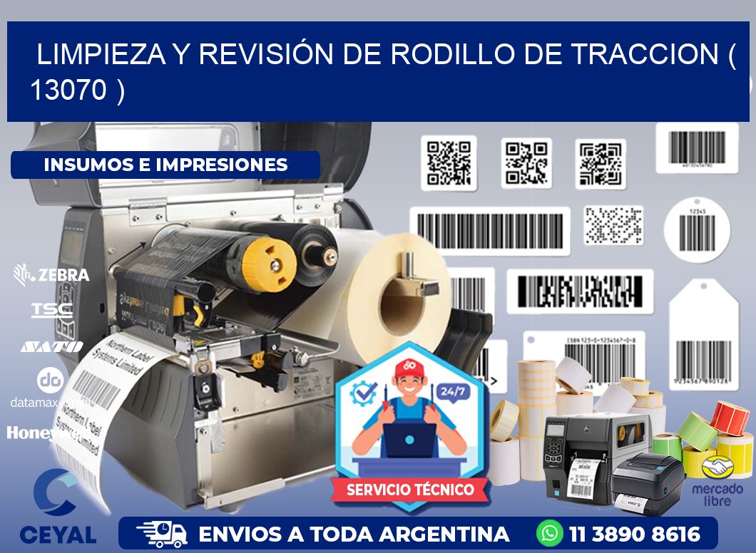 LIMPIEZA Y REVISIÓN DE RODILLO DE TRACCION ( 13070 )