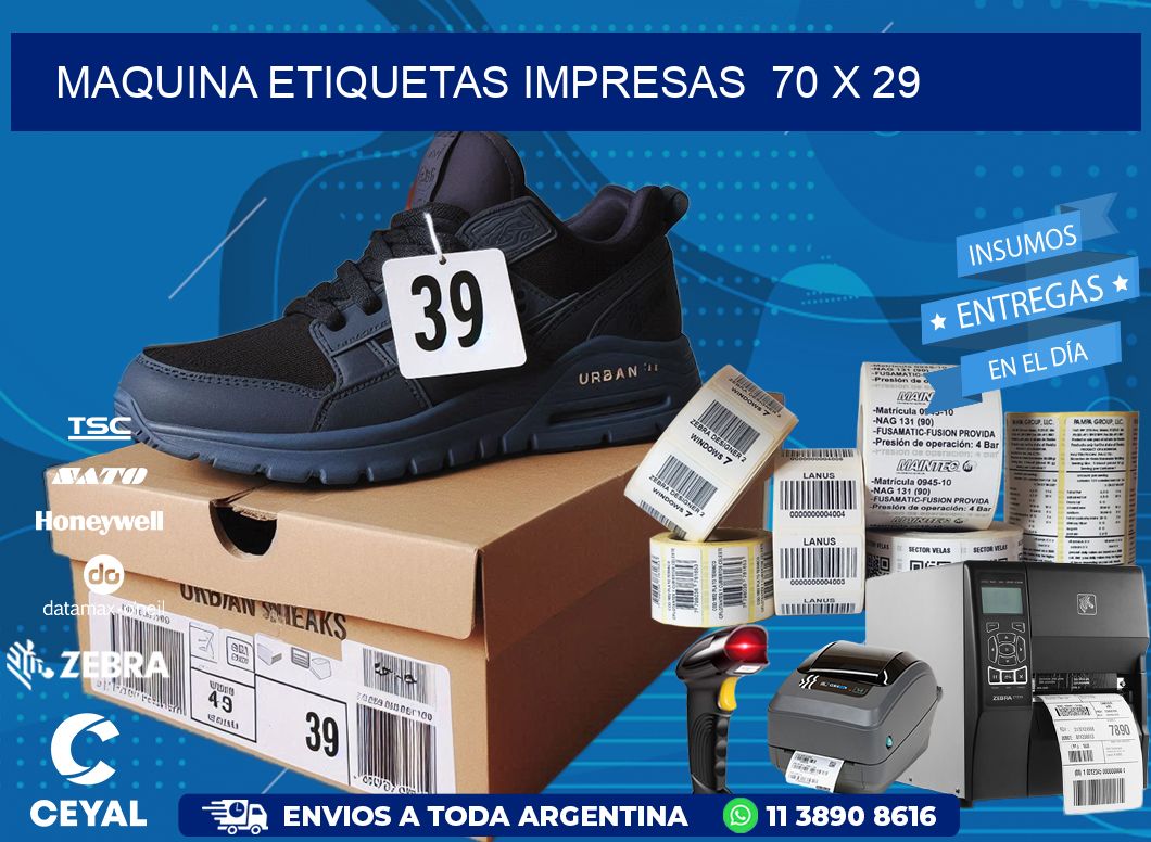 MAQUINA ETIQUETAS IMPRESAS 70 x 29