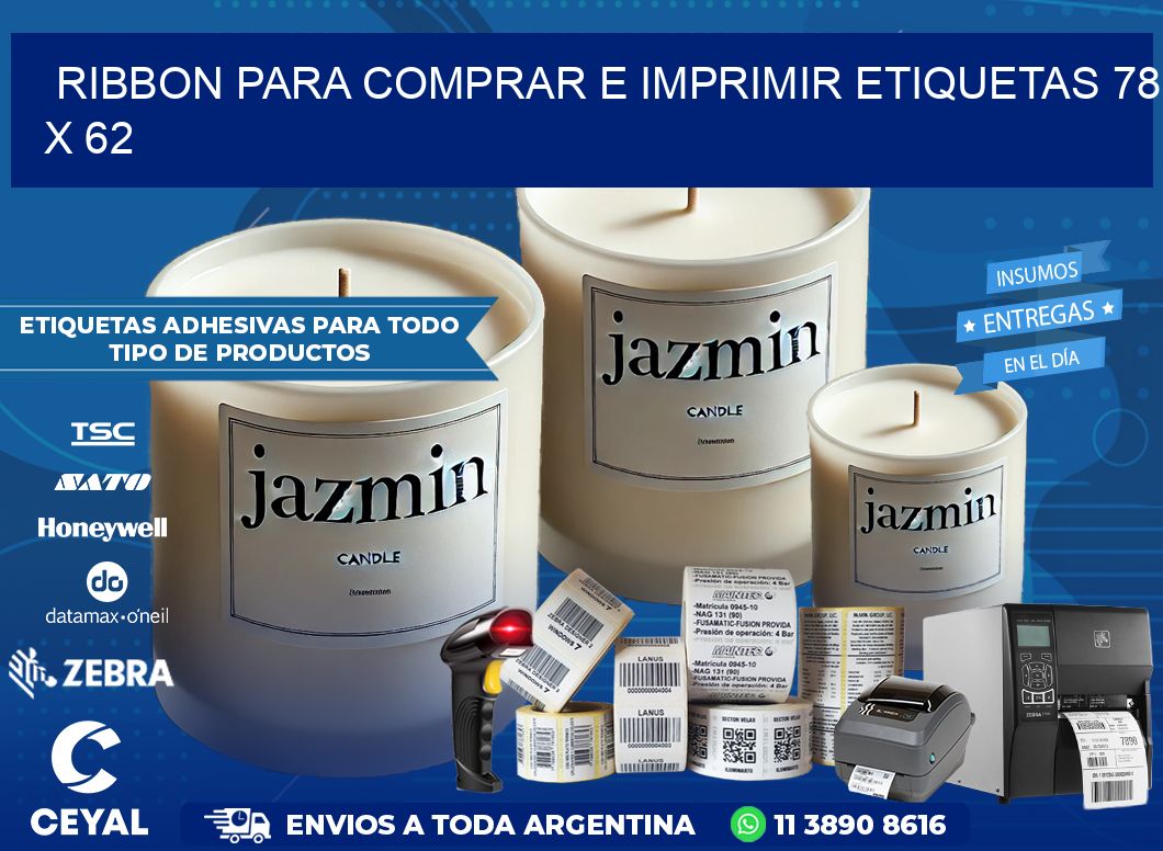 RIBBON PARA COMPRAR E IMPRIMIR ETIQUETAS 78 x 62