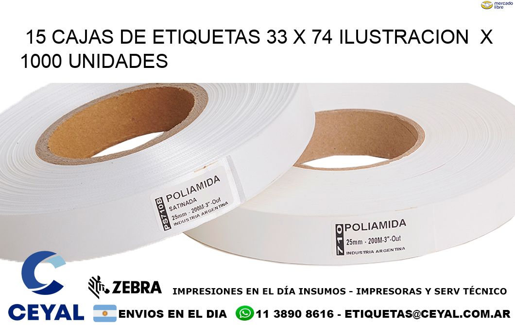 15 CAJAS DE ETIQUETAS 33 x 74 ILUSTRACION X 1000 UNIDADES