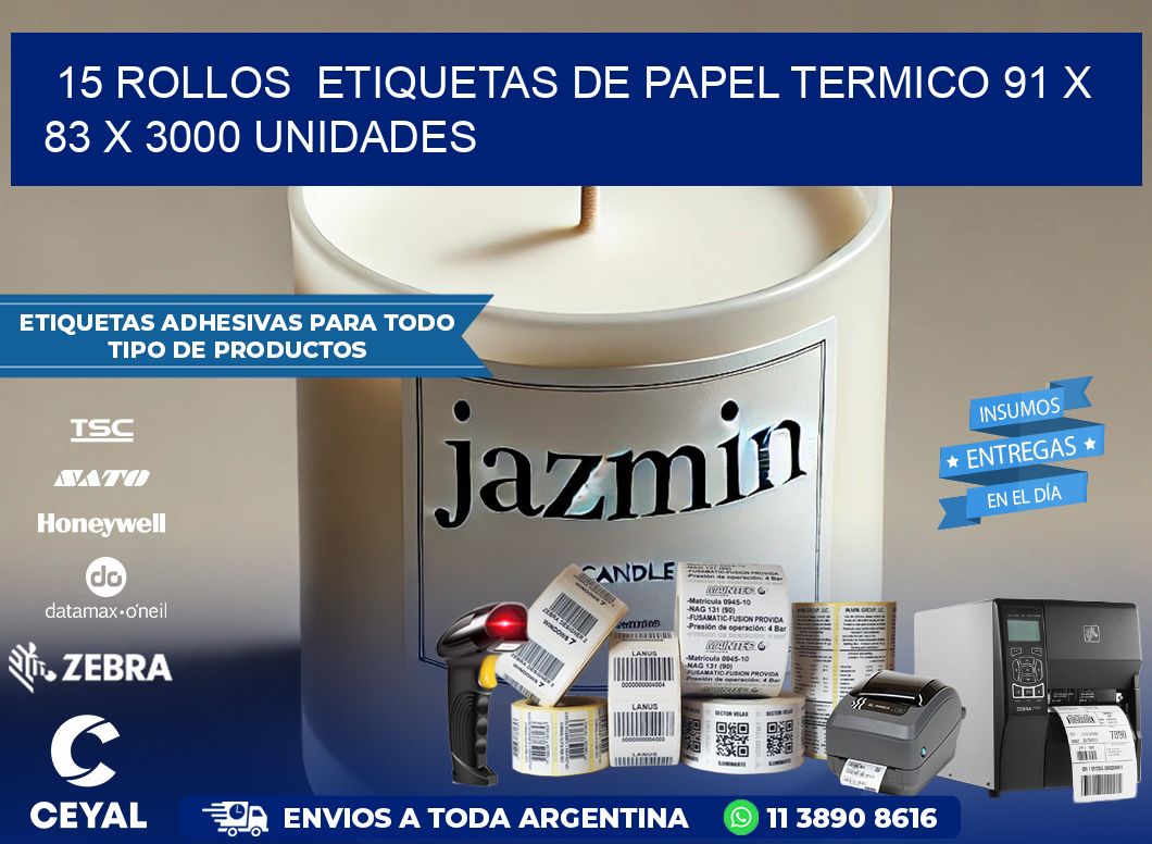 15 ROLLOS ETIQUETAS DE PAPEL TERMICO 91 x 83 X 3000 UNIDADES