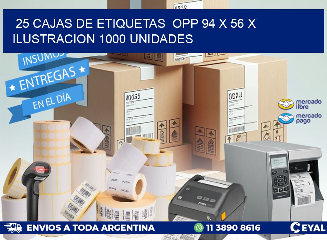 25 CAJAS DE ETIQUETAS OPP 94 x 56 X ILUSTRACION 1000 UNIDADES