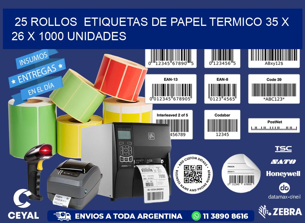 25 ROLLOS ETIQUETAS DE PAPEL TERMICO 35 x 26 X 1000 UNIDADES