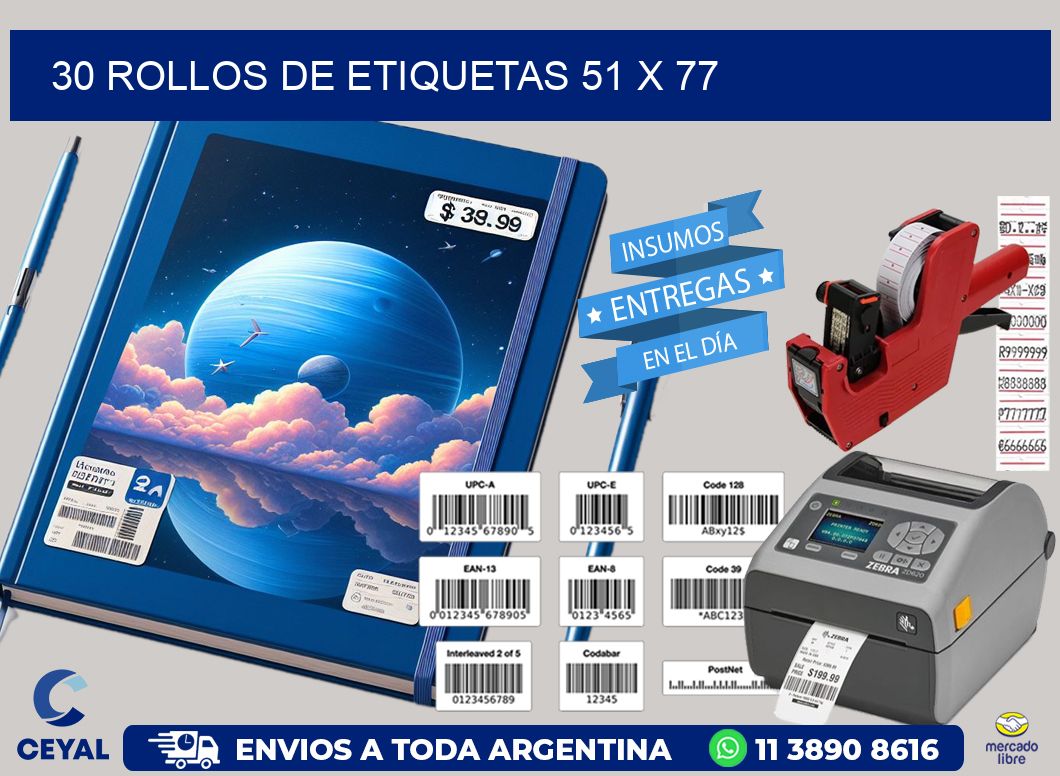 30 ROLLOS DE ETIQUETAS 51 x 77