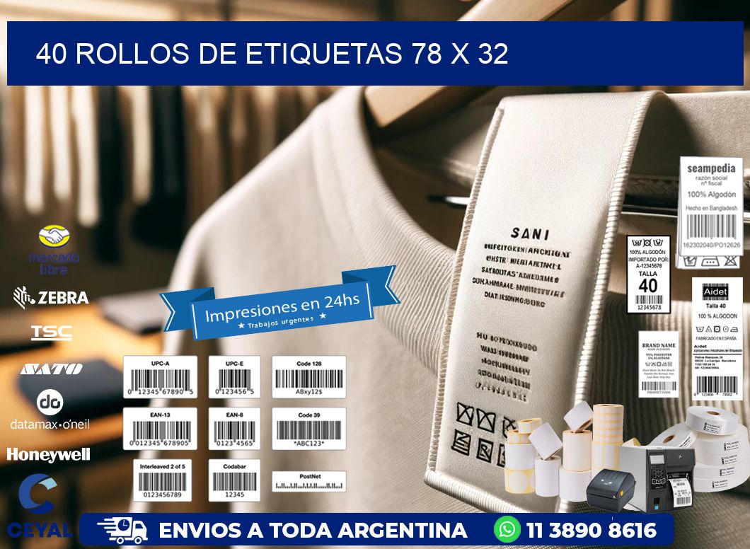40 ROLLOS DE ETIQUETAS 78 x 32