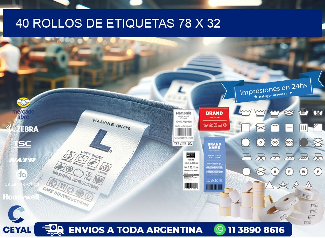 40 ROLLOS DE ETIQUETAS 78 x 32