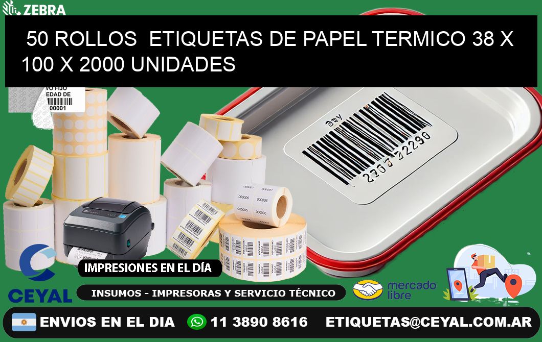 50 ROLLOS ETIQUETAS DE PAPEL TERMICO 38 x 100 X 2000 UNIDADES