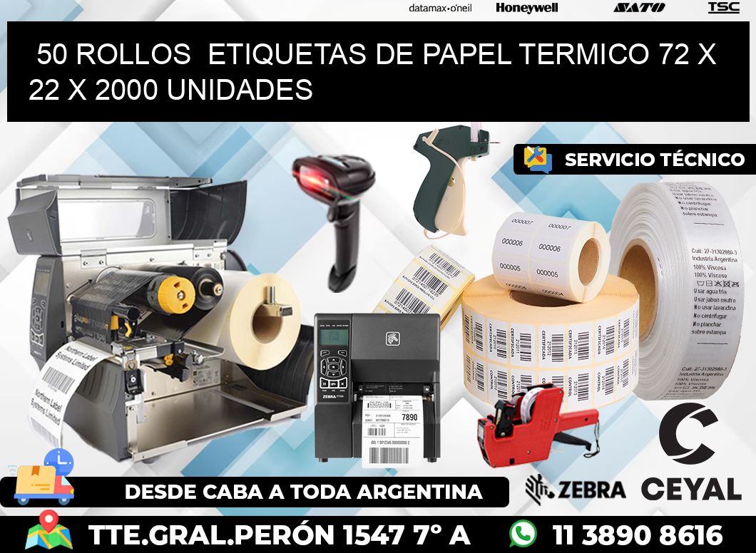 50 ROLLOS ETIQUETAS DE PAPEL TERMICO 72 x 22 X 2000 UNIDADES