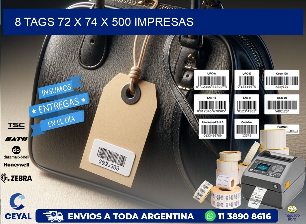 8 TAGS 72 x 74 X 500 IMPRESAS
