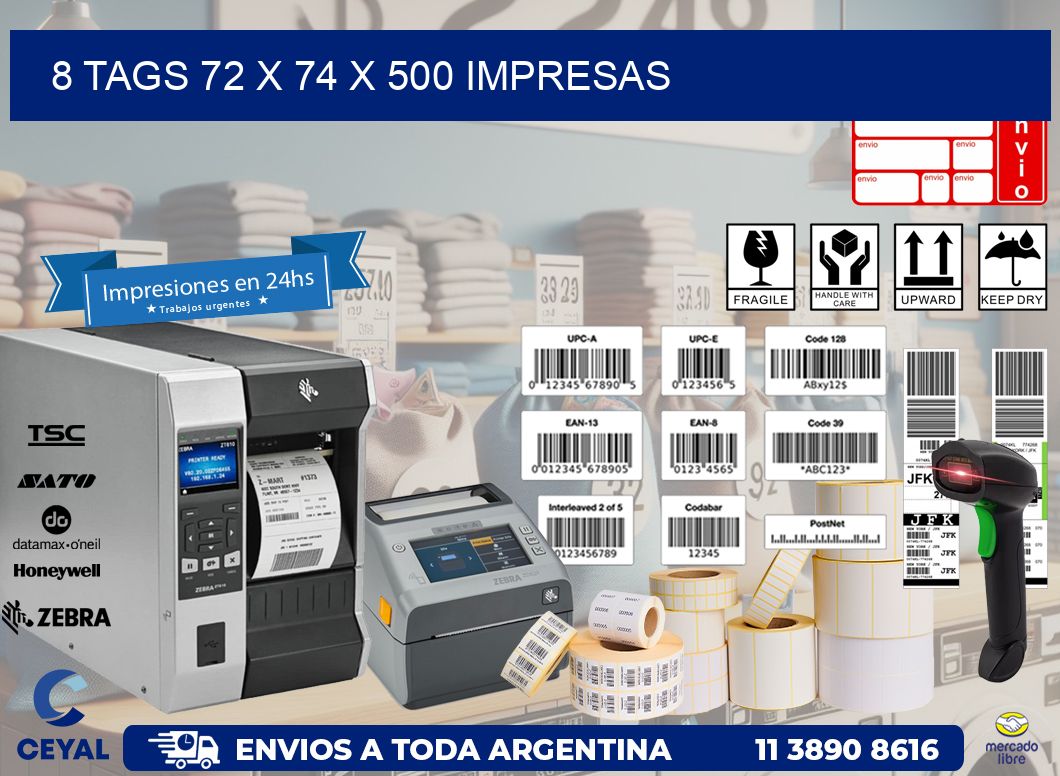 8 TAGS 72 x 74 X 500 IMPRESAS