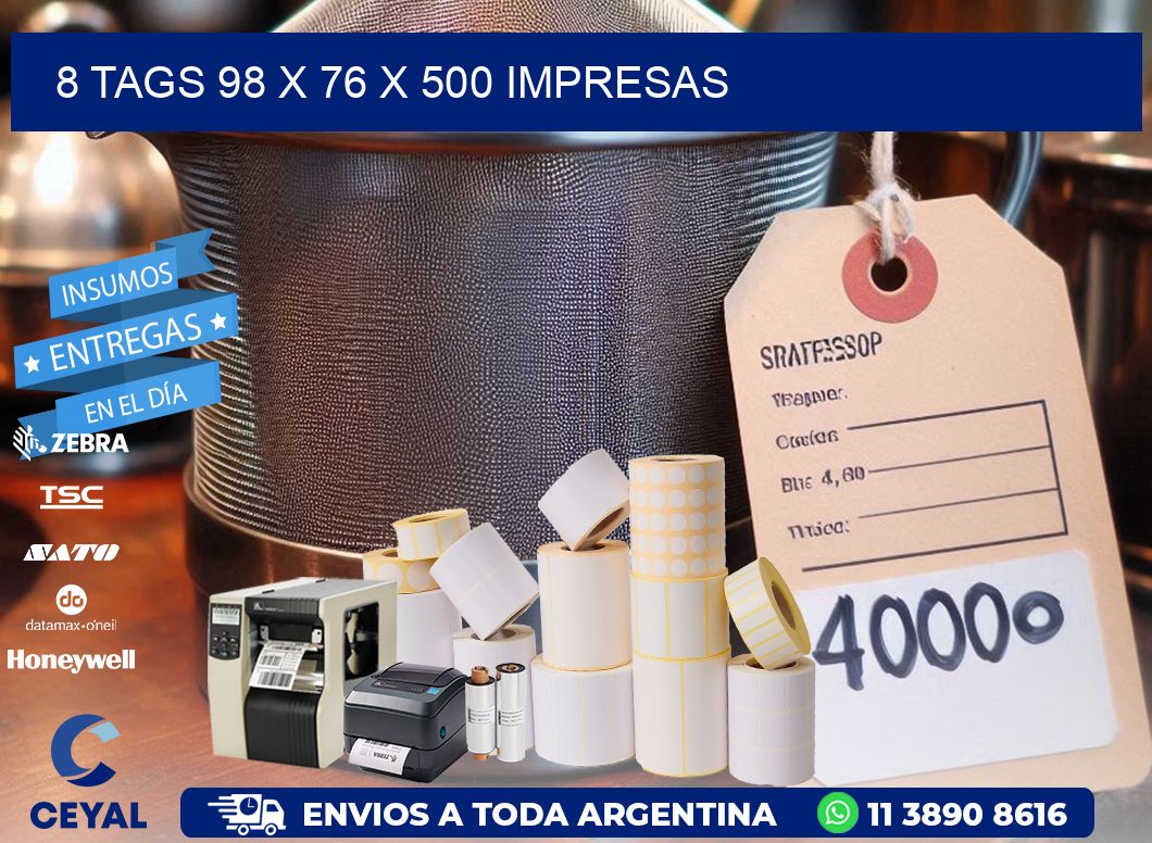 8 TAGS 98 x 76 X 500 IMPRESAS