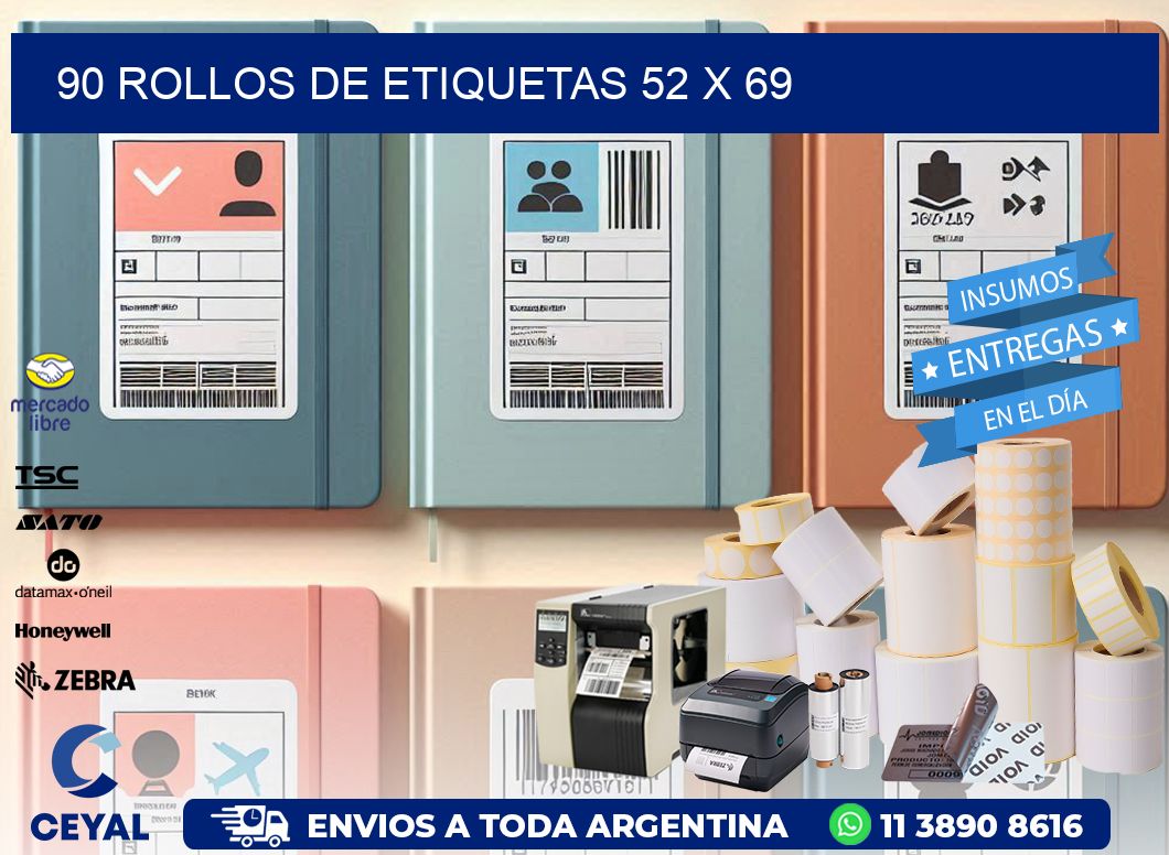 90 ROLLOS DE ETIQUETAS 52 x 69
