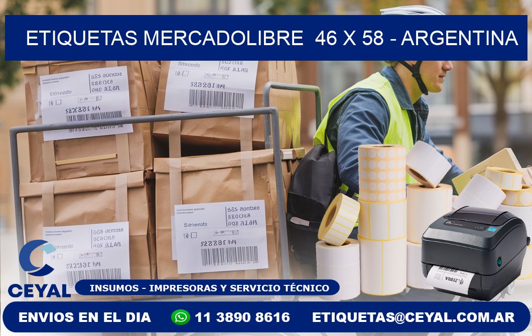 ETIQUETAS MERCADOLIBRE 46 x 58 - ARGENTINA