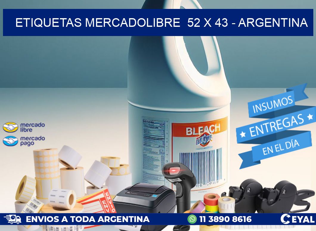ETIQUETAS MERCADOLIBRE 52 x 43 - ARGENTINA