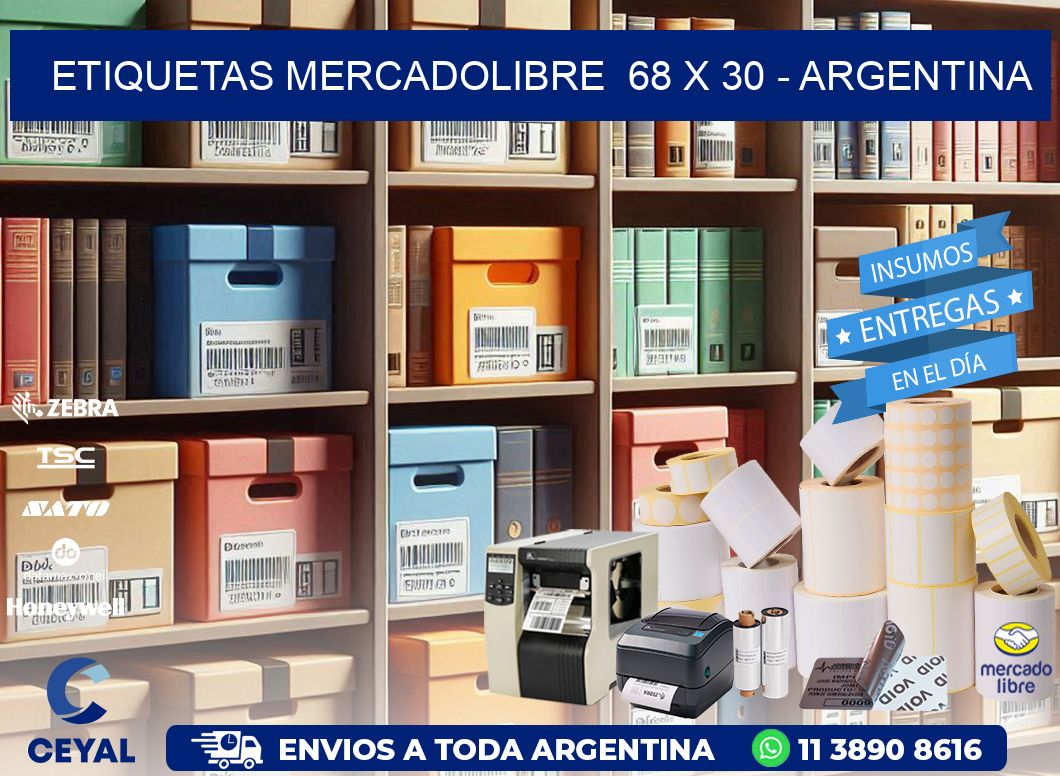 ETIQUETAS MERCADOLIBRE 68 x 30 - ARGENTINA