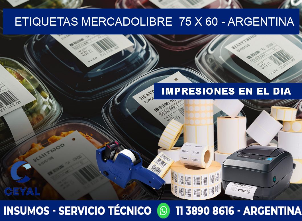 ETIQUETAS MERCADOLIBRE 75 x 60 - ARGENTINA