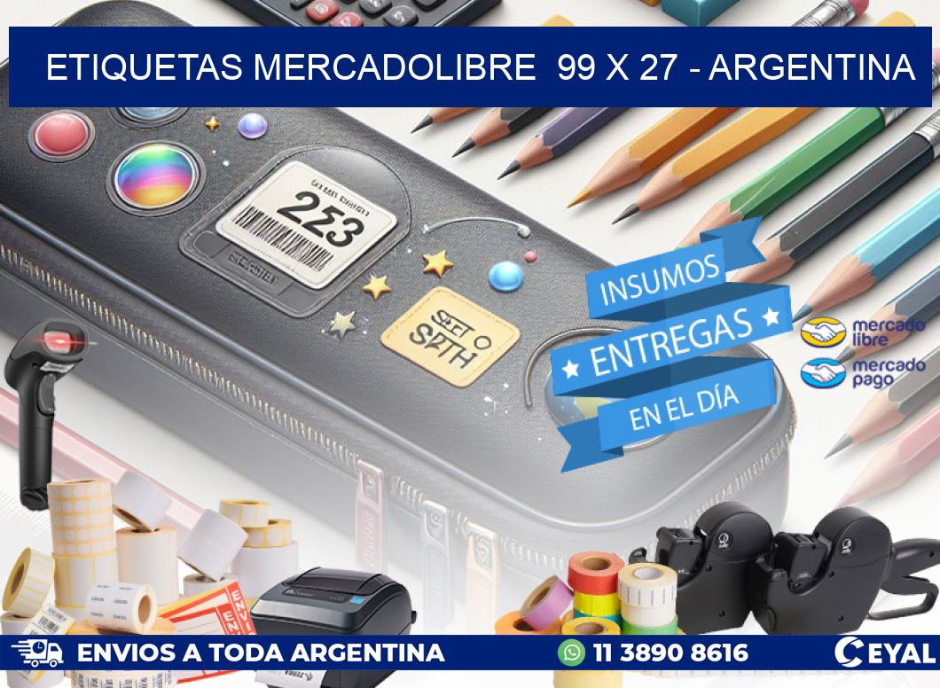 ETIQUETAS MERCADOLIBRE 99 x 27 - ARGENTINA