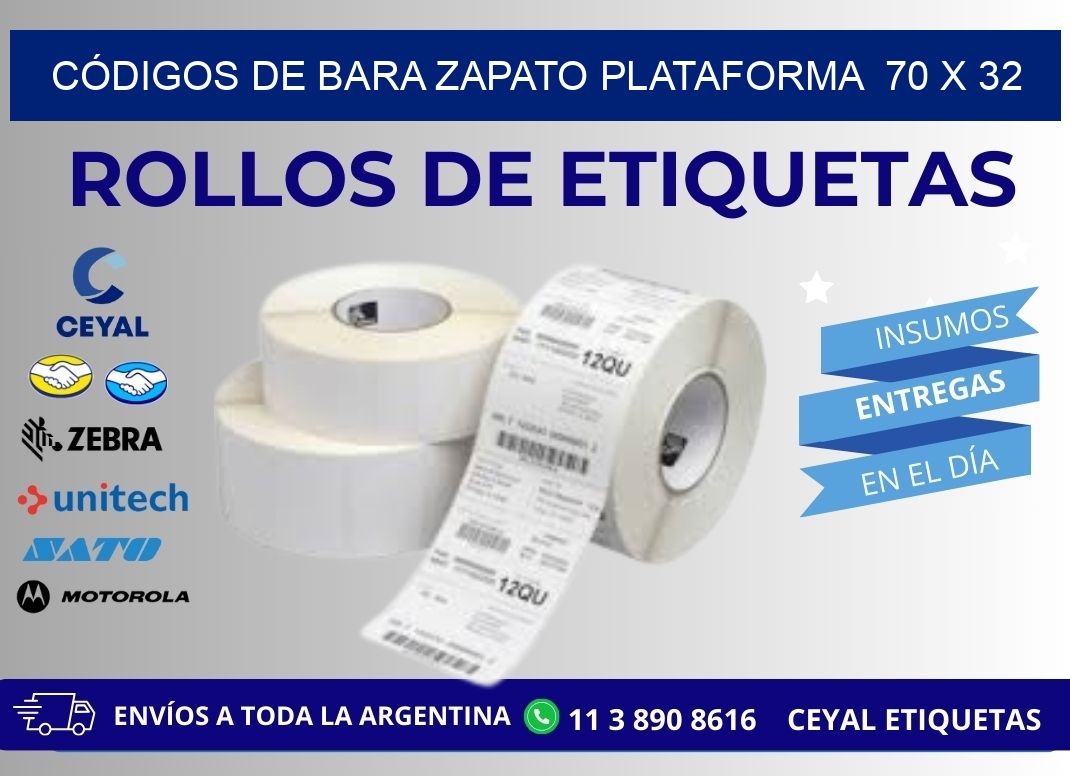 CÓDIGOS DE BARA ZAPATO PLATAFORMA  70 x 32